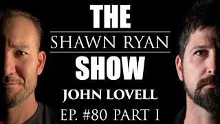 John Lovell - Army Spec Ops Dude Recounts the Hardest Portion of Ranger School | SRS #80 Part 1