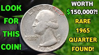 1965 No Mint Mark Quarter Worth Over $150,000! Rare Washington Quarter to Look For!