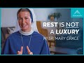 God Wants You to Rest (feat. Sr. Mary Grace, SV)