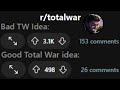 Bad Total War Ideas