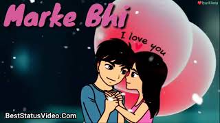 Dil Hai Ke Manta Nahin Romantic Love Whatsapp Status Video DownloadBestStatusVideo com