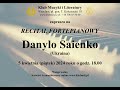 Recital fortepianowy Danylo Saienko (Ukraina)