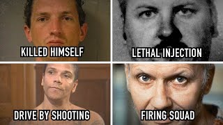 How These Infamous Serial Killers Died...