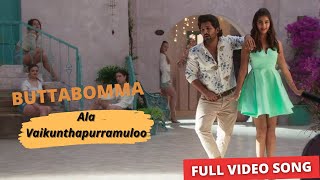 #AlaVaikunthapurramuloo - ButtaBomma Full Video Song Allu Arjun