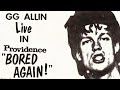 GG Allin & The Jabbers - Dead or Alive (Live in Providence 1982)