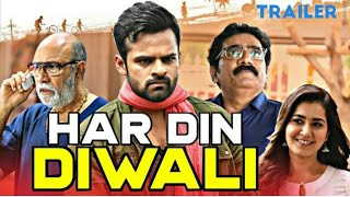 Har Din Diwali (P R P) 2020 Official Hindi DUBBED Trailer | Sai Dharam Tej, Rashmika Khana