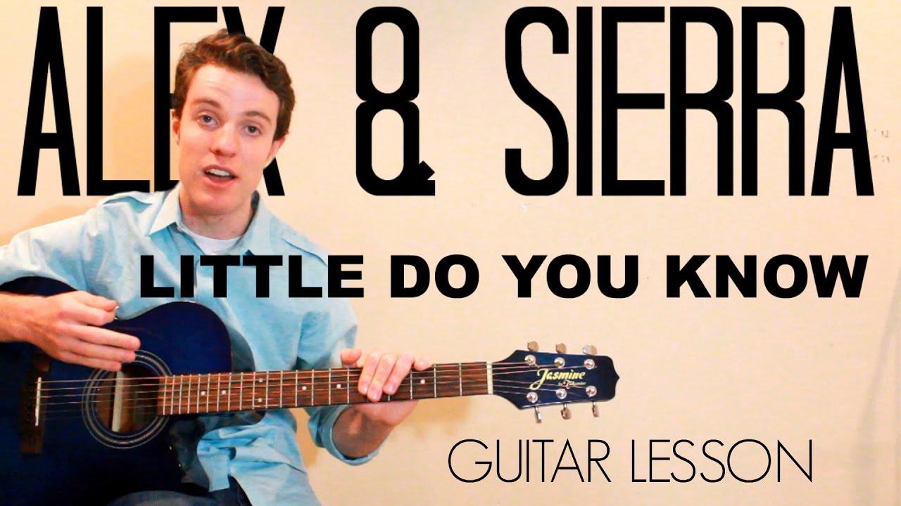 Alex Sierra Little Do You Know Easy Guitar Lesson Chords Chordify Alex Sierra Little Do You Know Easy Guitar Lesson Chords Chordify