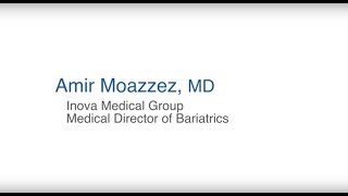 Meet Dr. Amir Moazzez with Inova Bariatric Surgery