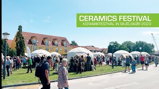 119. Ceramics Festival - Keramikfestival Skælskør, 2023