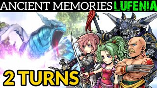 DFFOO [GL]: Ancient Memories LUFENIA in 2 Turns - Terra, Yang, Lightning