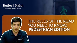 The Rules of the Road You Need to Know, Pedestrian Edition