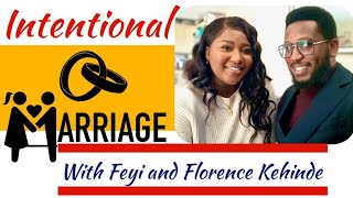 Intentional Marriage with Feyi and Florence
