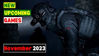TOP 10 New UPCOMING Games In November 2023