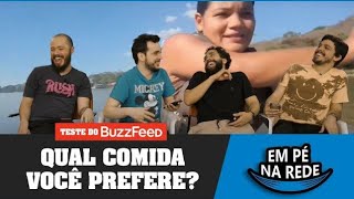 QUAL COMIDA VOCÊ PREFERE? O~Z - TESTE DE BUZZFEED - EM PÉ NA REDE