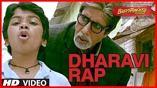 Dharavi Rap l Bhoothnath Returns l Amitabh Bachchan l Releasing 11th April