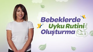 Bebeklerde Uyku Rutini Oluşturma