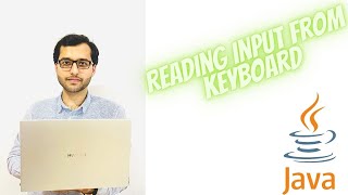 Reading Input from the Keyboard in Java