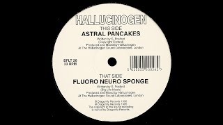 Hallucinogen   Astral Pancakes