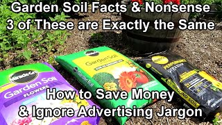 Bagged Garden Soil Explained to Save You Money: Let's Look at ASTERISKS, Ingredients \u0026 Claims