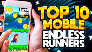 Top 10 Best Mobile Endless Runner Games
