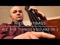 All The Things You Are in 3 Bass Line Play Along Backing Track