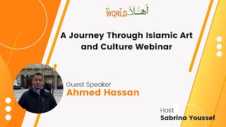 A Journey Through Islamic Art and Culture Webinar