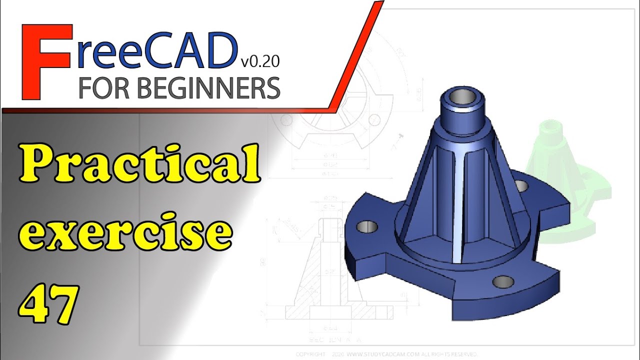 Freecad Beginners Tutorial Practical Exercise 47 Studycadcam Youtube