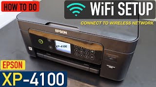 Epson XP 4100 WiFi Setup.