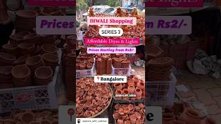 Affordable Diwali Shopping In Bangalore Series 3,Jayanagar 4th Block,Affordable Diyas \u0026 Diwali Decor