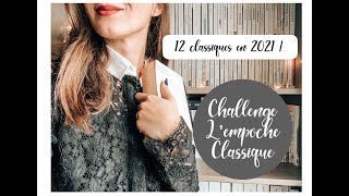 CHALLENGE L'EMPOCHE CLASSIQUE : 12 Classiques en 2021 📚Lisons des classiques ensemble !