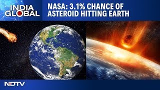 Probability Of 'City-Killer' Asteroid Increases To 3.1%, Experts Say No Need For Alarm |India Global