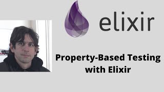 Property-Based Testing with Elixir