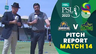 Pitch Report | Karachi Kings vs Multan Sultans | Match 14 | HBL PSL 8 | MI2T