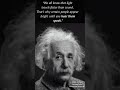 Albert Einstein - quotes that will change your life