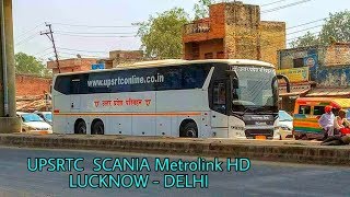 UPSRTC SCANIA coming from LUCKNOW \u0026 Heading towards Delhi