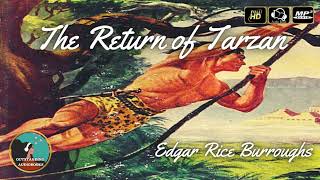 The Return of Tarzan by Edgar Rice Burroughs - FULL AudioBook 🎧📖