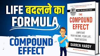 The Compound Effect by Darren Hardy Audiobook | Book Summary in Hindi by Brain Book