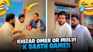 Khizer Bai Aur Molvi Ka Sath Game Ho Gai 😂