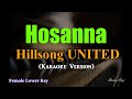 Hosanna - Hillsong UNITED (FEMALE LOWER KEY - KARAOKE VERSION)