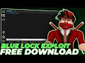 [🔥FREE] ScriptX | Blue Lock Rivals Script | Snuffy Showcase | NEW