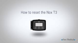 How to Reset the Nox T3