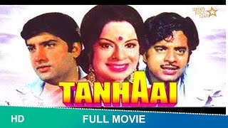 Tanhai (1972) | Full Hindi Movie | Anil Dhawan, Shatrughan Sinha, Rehana Sultan, Laxmi Chhaya#tanhai