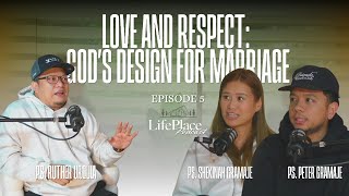 Love and Respect: God’s Design for Marriage
