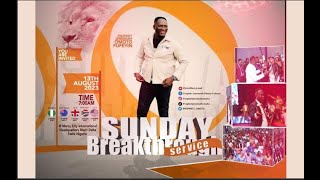 SUNDAY BREAKTHROUGH SERVICE (13TH AUGUST 2023) LIVE WITH SNR. PROPHET JEREMIAH OMOTO FUFEYIN