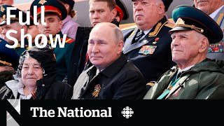 CBC News: The National | Russia Victory Day, Ukrainians resettled, Bee population fears