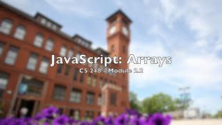 CS248: Module 2.2 - JavaScript Arrays