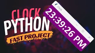 Practical Programing : Make Clock with Python | No Talking