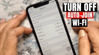 How To Turn off Wi-Fi Auto-Join in iPhone