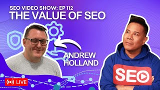 Andrew Holland 🤑 The Value of SEO