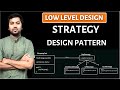 2. Strategy Design Pattern explanation (Hindi) | LLD System Design  | Design pattern in Java
